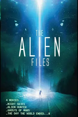 Alien Files S01E01 Guide de survie face aux extraterrestres