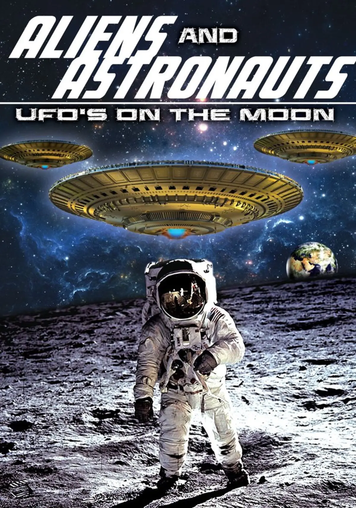 Aliens and Astronauts: UFO's on the Moon