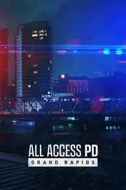 All Access PD: Grand Rapids S01E03 Épisode 3