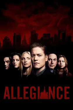 Affiche Allegiance  S01E08 The Arrival
