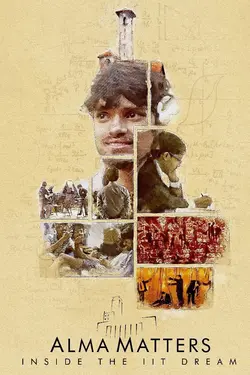 Alma Matters: Inside the IIT Dream S01E01 Épisode 1