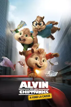 Alvin et les Chipmunks: À fond la caisse