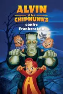 Affiche Alvin et les Chipmunks contre Frankenstein