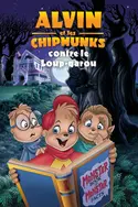 Affiche Alvin et les Chipmunks contre le loup-garou en streaming