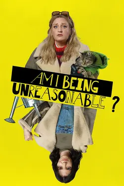 Am I Being Unreasonable? S02E05 Épisode 5