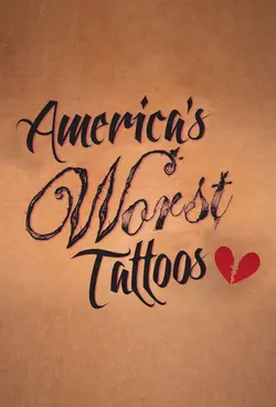 America's Worst Tattoos S01E10 Épisode 10