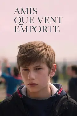 Affiche Amis que vent emporte