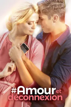 Affiche #Amour et déconnexion