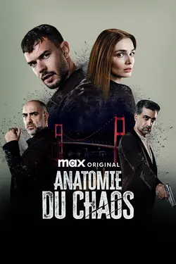 Anatomie du chaos S01E05 Épisode 5
