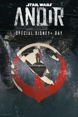 ANDOR : Aperçu spécial Disney + Day