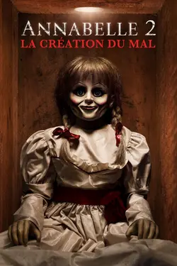 Affiche Annabelle 2 : la création du mal