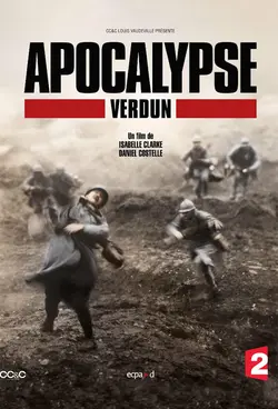 Affiche Apocalypse Verdun  L'illusion