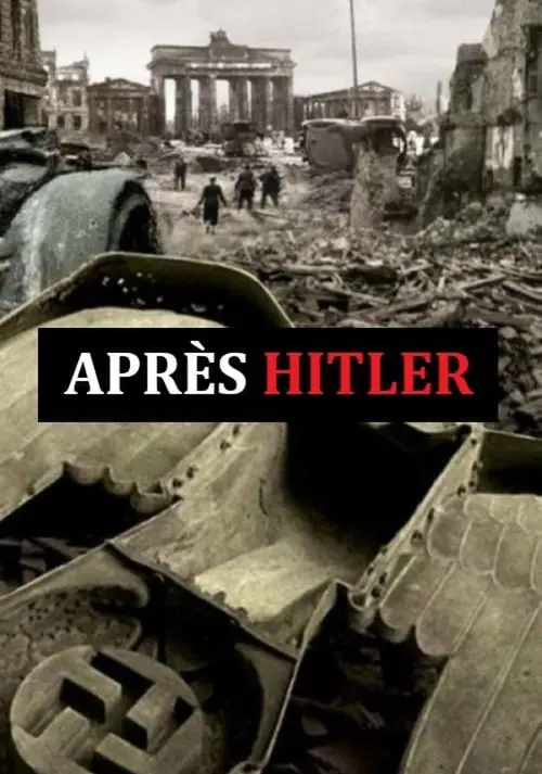 Après Hitler