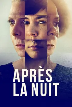 Après la nuit S01E01 Épisode 1