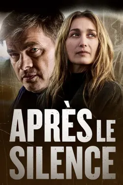 Affiche Après le silence