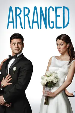 Arranged S01E01 Mariage arrangé, heureux à jamais ?