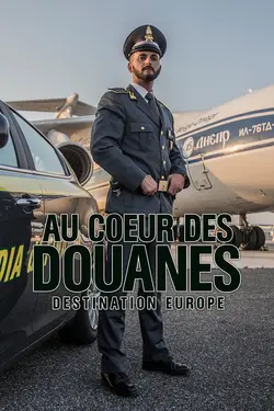 Au cœur des douanes : destination Europe S01E10 Épisode 10