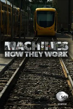 Au cœur des machines S01E01 Épisode 1