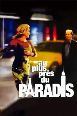 Au plus près du paradis