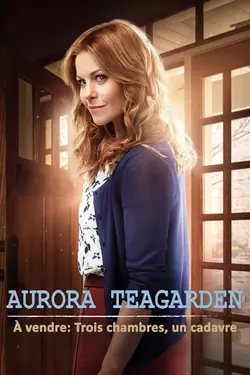 Affiche Aurora Teagarden : A vendre, trois chambres, un cadavre
