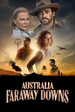 Australia : Faraway Downs S01E03 Chapitre 3 : L'Aventure