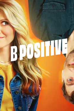 B Positive S02E14 Épisode 14