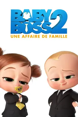 Baby Boss 2 : une affaire de famille