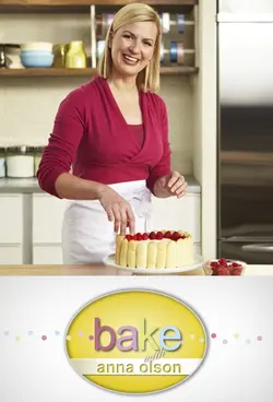 Bake with Anna Olson S02E01 Épisode 1