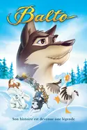 Affiche Balto, chien loup, héros des neiges
