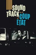 Affiche Bande-son pour un coup d'Etat