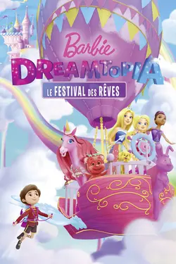 Affiche Barbie Dreamtopia : le festival des rêves
