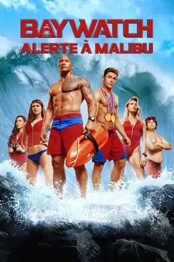 Baywatch - Alerte à Malibu
