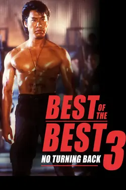 Best of the Best 3 : No Turning Back