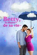 Affiche Betty, la chance de sa vie