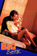 Affiche Big Easy : le flic de mon coeur
