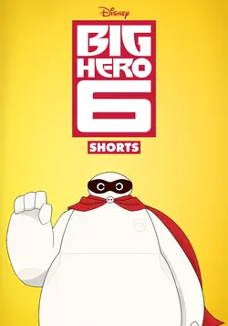 Big Hero 6 (Courts-Métrages) S01E01 Baymax et Fred