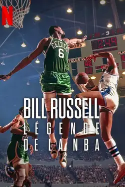 Bill Russell : Légende de la NBA S01E02 Partie 2