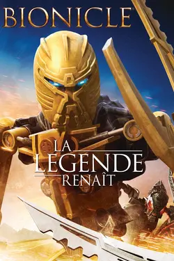Affiche Bionicle : la légende renaît