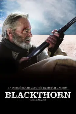 Blackthorn : La Dernière chevauchée de Butch Cassidy