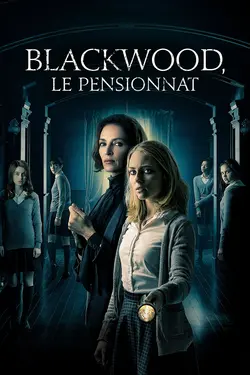 Affiche Blackwood, le pensionnat
