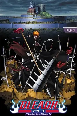 Affiche Bleach : Fade to Black