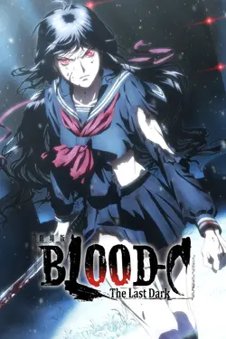 Blood-C : The Last Dark