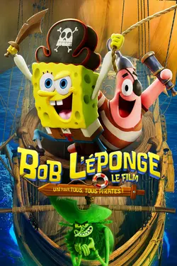 Bob l'éponge – le film : Un pour tous, tous pirates !