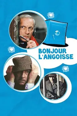 Affiche Bonjour l'angoisse