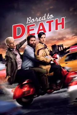 Affiche Bored to Death