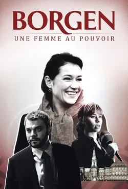 Affiche Borgen, une femme au pouvoir  S01E06 Visite d'Etat