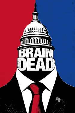 Affiche BrainDead  S01E07 L'art de l'euphémisme