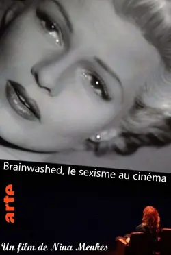Affiche Brainwashed : Le sexisme au cinéma