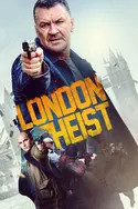 Affiche Braquage à Londres en streaming