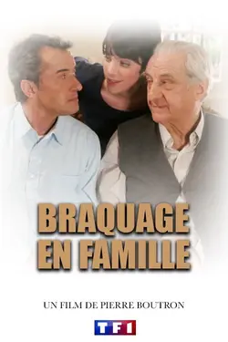 Affiche Braquage en famille
